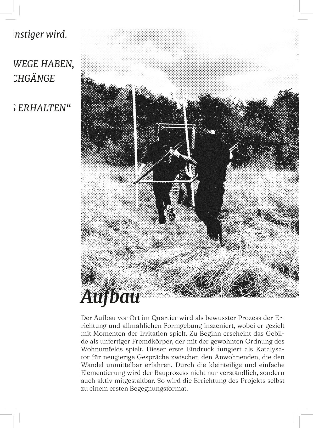 Pop-up-Prototyp zur Quartiersinteraktion in Wiesbaden-Klarenthal – Joel Jerome Joebgen als studiointerim